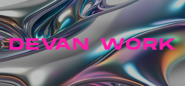 Devan Work